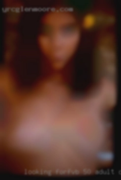 Looking forFVB 50 adult dating relationship.