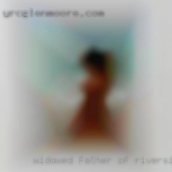 Widowed Father of 2 boys, 11 Riverside, California  & 13.